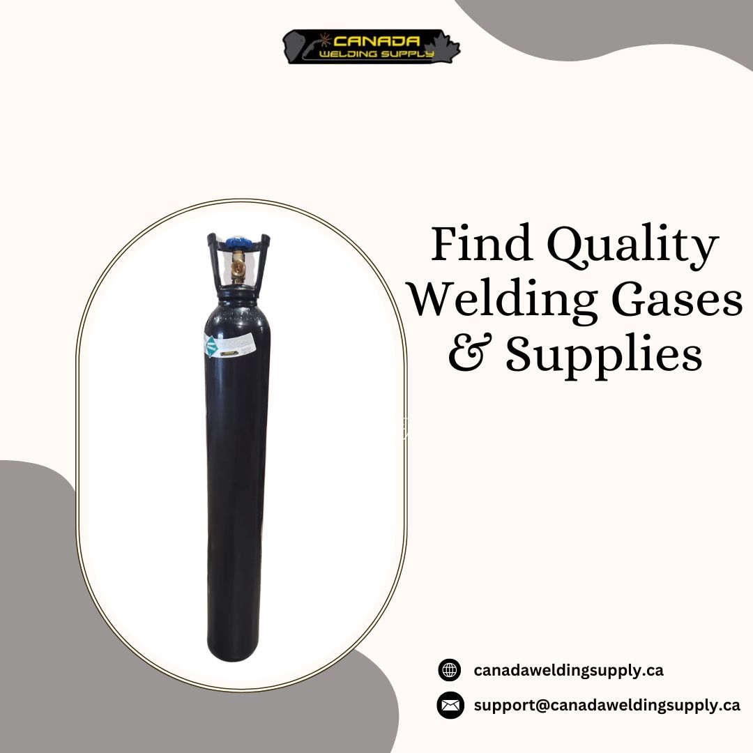 Find Quality Welding Gases & Supplies At Canada Welding Supply